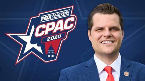 Fox Nation CPAC 2020 S1 E10 Matt Gaetz 2020-02-28