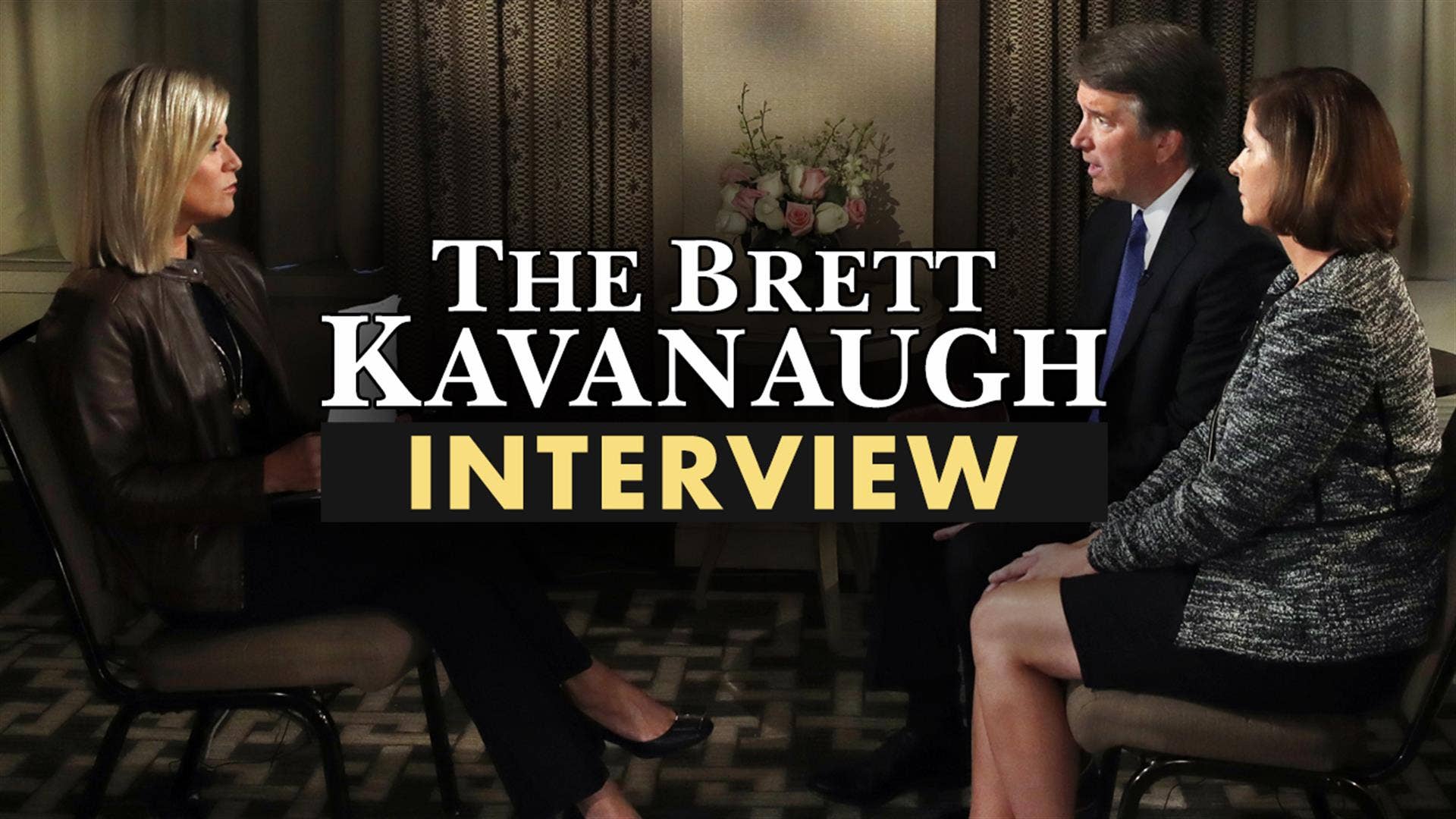 The Brett Kavanaugh Interview Season Episode The Brett Kavanaugh Interview Watch Online 