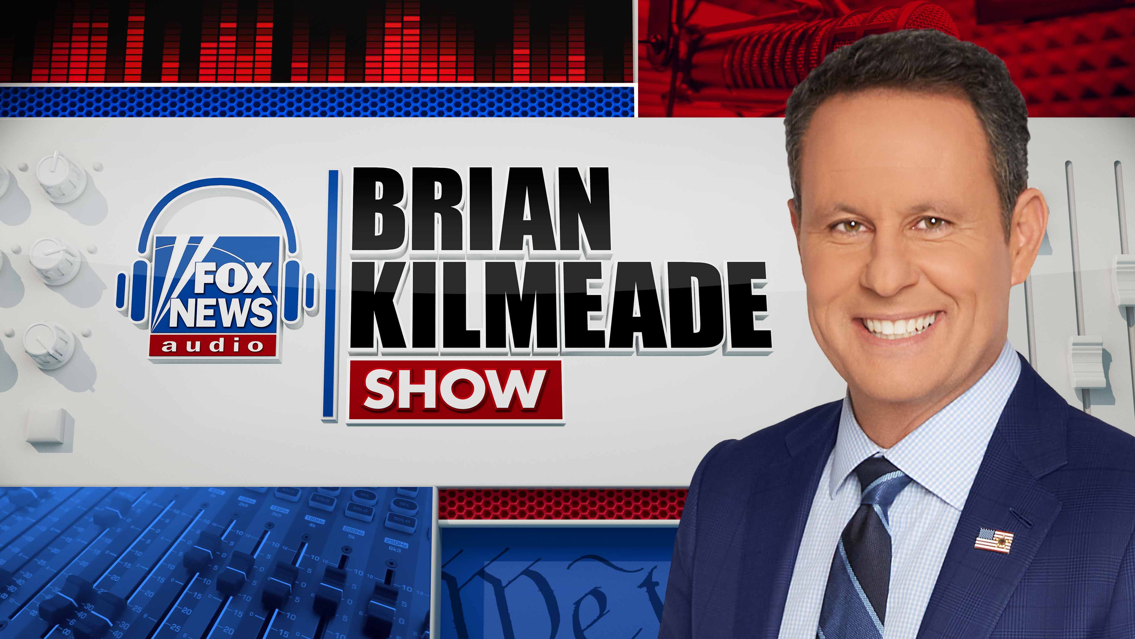 The Brian Kilmeade Show: Season 9, Episode 204, 