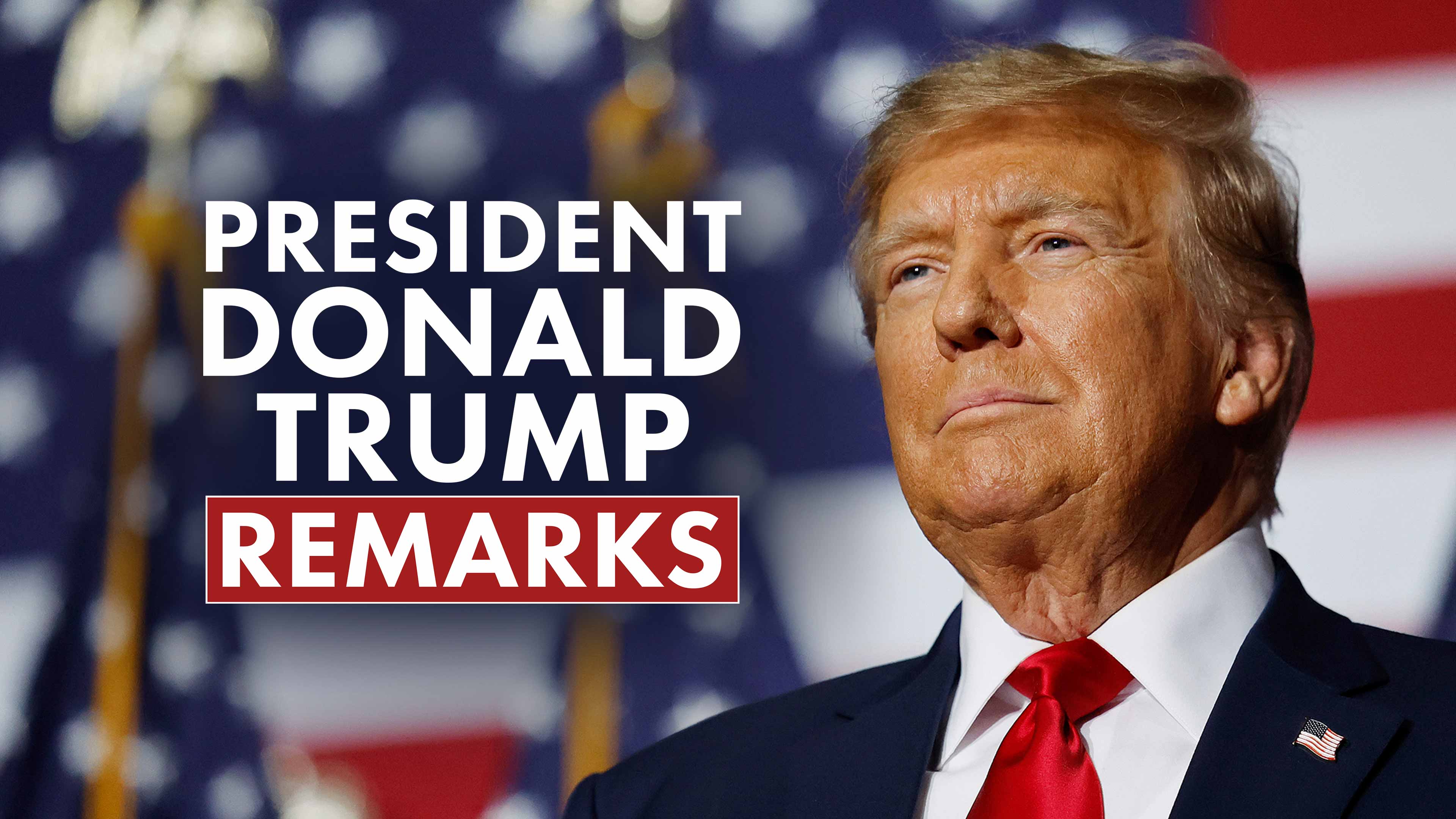 President Donald Trump Remarks: Season 2, Episode 332, 